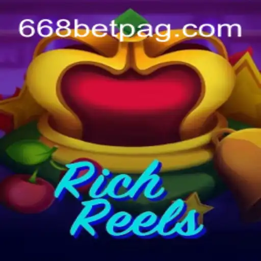 Exploring the Thrills of RichReels at 668bet.com
